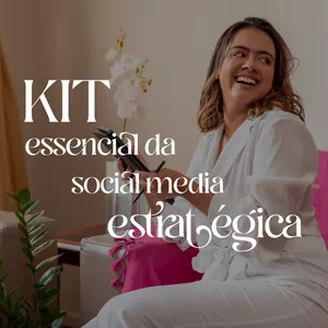 Imagem de capa para o Ebook Kit Essencial para Social Medias Estratégicas 