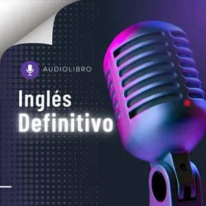 Imagen de portada para Curso online Audiolibro - Inglés Definitivo
