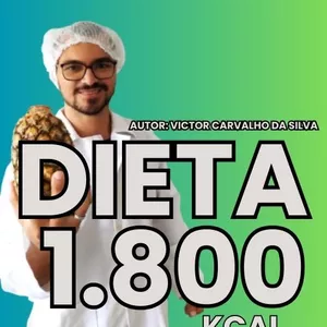 Imagem de capa para o Ebook Dieta de 1.800 Kcal: Mantenha o Corpo em Forma Rápida e Saudável!