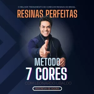 Método 7 cores - Resinas perfeitas>