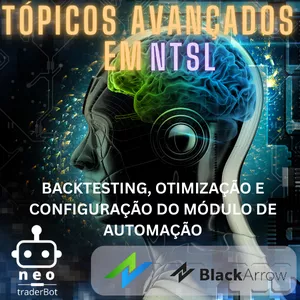 Imagem de TÓPICOS AVANÇADOS DE AUTOMATIZAÇÃO DE TRADING EM NTSL criado por Comunidade NeoTraderBot na hotmart
