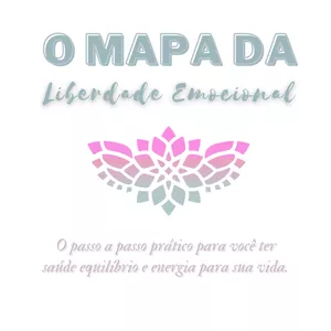 Imagem de capa para o Curso online O MAPA DA LIBERDADE EMOCIONAL