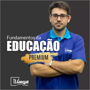 Imagem de capa para o Curso online FUNDAMENTOS DA EDUCAÇÃO PREMIUM