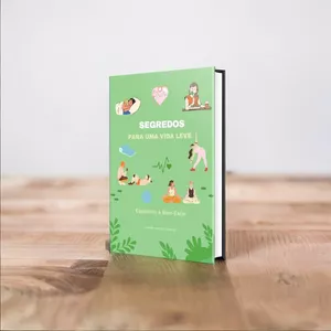 Imagem de capa para o Ebook Segredos para uma vida leve