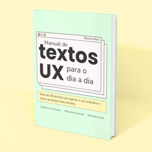 Imagem de Manual de textos UX para o dia a dia + Lista de prompts para o ChatGPT criado por Bianca Reis - Manual de textos UX na hotmart