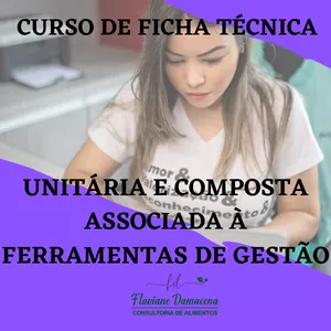 Imagem principal do produto FICHA TÉCNICA UNITÁRIA E COMPOSTA ASSOCIADA À FERRAMENTAS DE GESTÃO ESTRATÉGICA