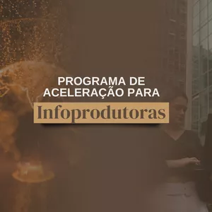 Imagem de capa para o Serviço online Programa de Aceleração para Infoprodutoras