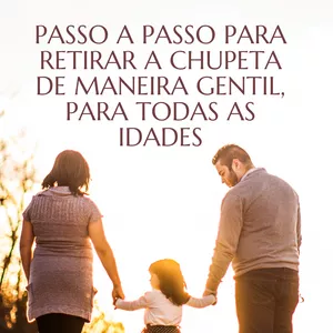 Imagem de capa para o Ebook Como retirar a chupeta de maneira gentil SEM TRAUMAS
