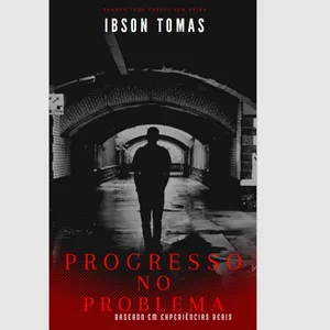 Imagem de capa para o Ebook Progresso No Problema