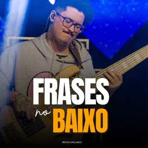 Imagem de capa para o Curso online Frases no Baixo