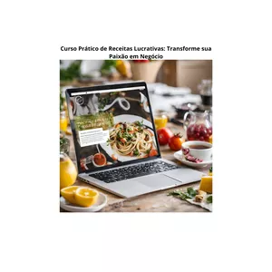 Imagem de capa para o Curso online Curso Prático de Receitas Lucrativas: Transforme sua Paixão em Negócio