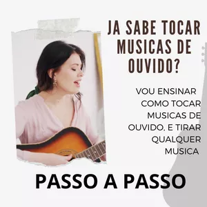 Imagem de capa para o Curso online  PASSO A PASSO - Como  tirar Música de Ouvido. ONLINE 