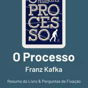 Imagem de capa para o Ebook Resumo do Livro: O Processo - Franz Kafka 