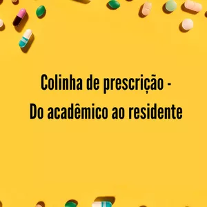 Imagem de capa para o Ebook Guia de prescrição - Do Acadêmico ao Residente.