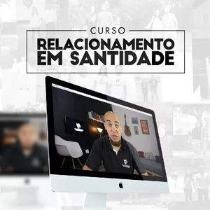 Imagem de capa para o Curso online Curso Relacionamento em Santidade