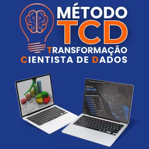 Imagem de capa para o Curso online Método TCD - Transformação Cientista de Dados