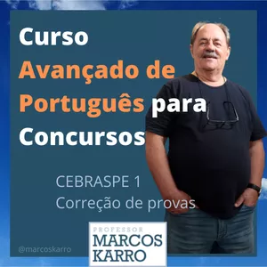 Imagem de capa para o Curso online Curso Avançado de Português para Concursos  - CEBRASPE 1  (Correção de provas)