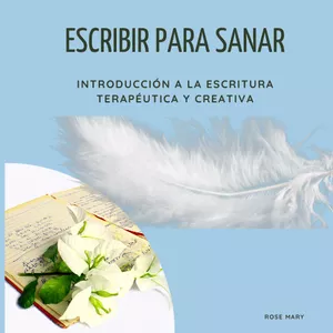 Imagen de portada para Ebook Escribir para Sanar