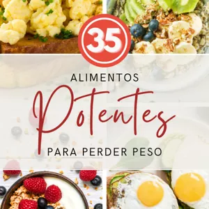 Imagem de capa para o Ebook 35 Alimentos Potentes para Perder Peso
