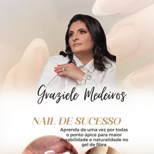 Imagem do curso GRAZIELE MEDEIROS - NAIL DE SUCESSO