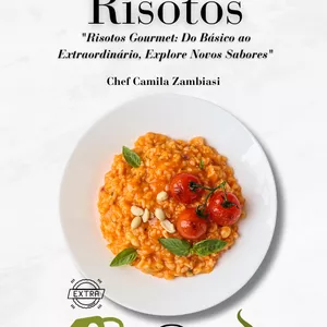 Imagem do curso Técnica do Risoto perfeito: 30 Sabores de Risoto: "Risotos Gourmet: Do Básico ao Extraordinário, Explore Novos Sabores"