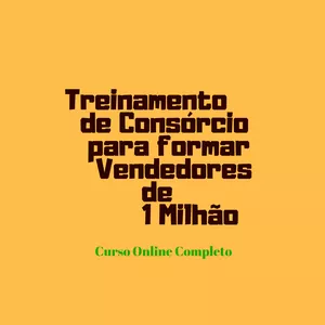Imagem de capa para o Curso online Treinamento de Consórcio para Formar Vendedores de 1 Milhão
