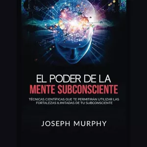 Imagen de portada para Curso online AUDIOLIBRO EL PODER DE LA MENTE SUBCONSCIENTE  JOSEPH MURPHY  