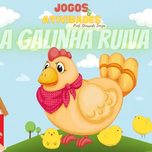 Imagem de capa para o Ebook A Galinha Ruiva - Jogos e Atividades