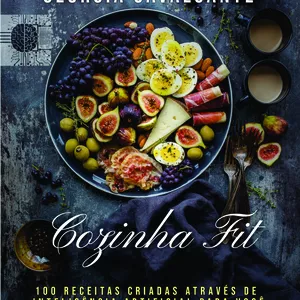 Imagem de capa para o Ebook Cozinha Fit - 100 receitas criadas através de inteligência artificial para você ter uma alimentação mais saudável e qualidade de vida