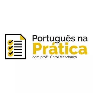 Imagem de capa para o Curso online Curso Português na Prática - Professora Carol Mendonça