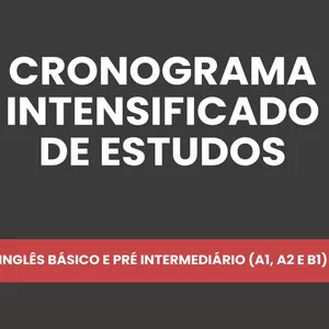 Imagem de capa para o Curso online Cronograma intensificado de estudos de Inglês (inglês básico e pré intermediário)