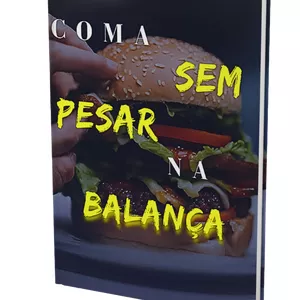 Imagem de capa para o Ebook Coma sem pesar na balança