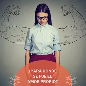 Imagen de portada para Curso online ¿CÓMO EMPEZAR A RESCATAR LA AUTOESTIMA?