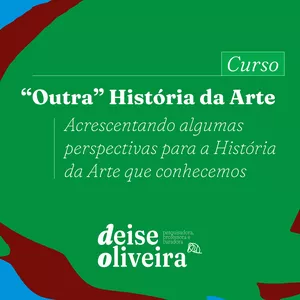 Imagem do curso Uma outra História da Arte - Módulo 1: Arte de Hoje: Curadoria, decolonialidade