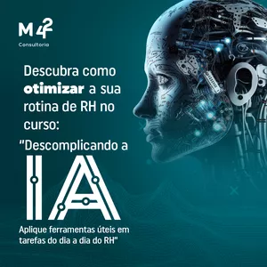 Utilize IA na rotina de Recursos Humanos - treinamento intermediário
