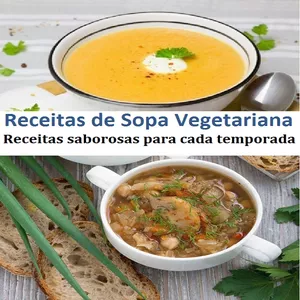 Imagem principal do produto Receitas de Sopa Vegetariana