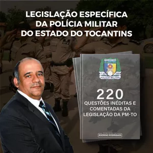 Imagem de capa para o Ebook 220 questões inéditas e comentadas da Legislação da PM-TO (Lei 2.578/12 e LC 79/12)