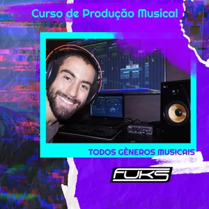 Imagem de capa para o Curso online Curso de Produção Musical Completo - Todos Gêneros Musicais! FUKS