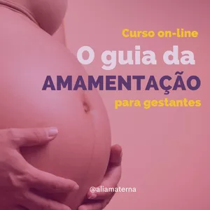Imagem de capa para o Curso online Curso On-line - O guia da AMAMENTAÇÃO