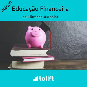 Imagem principal do produto Educação financeira pessoal – equilibrando seu bolso