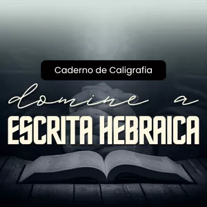 Imagem do curso Domine a Escrita Hebraica - Caderno de Caligrafia