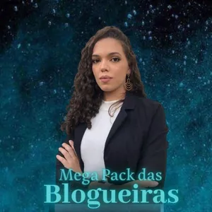 Imagem de capa para o Curso online Mega Pack das Blogueiras