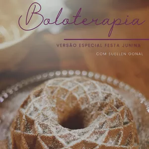 Imagem de capa para o Evento presencial Boloterapia - Especial Festa Junina