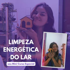 Imagem de capa para o Curso online Limpeza Energética do Lar 