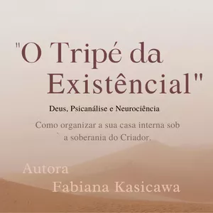Imagem de capa para o Ebook O Tripé da Existência