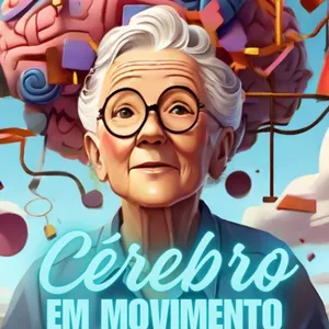 Imagem de capa para o Ebook Cérebro em Movimento: Desperte Sua Mente para uma Vida Mais Ativa