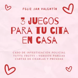 Imagen de portada para Ebook Cita en Casa: Kit de Juegos para Parejas (+18)- Ideal para San Valentín y fechas especiales.