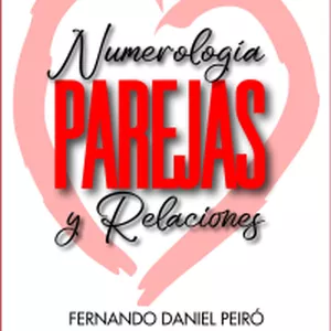 Imagen de portada para Ebook NUMEROLOGÍA. PAREJAS Y RELACIONES