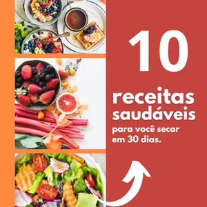 Imagem de capa para o Ebook 10 receitas para secar em 30 dias 