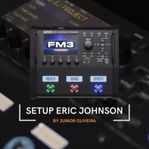 Imagem de capa para o Curso online PRESET FRACTAL FM-3 | Setup Eric Johnson